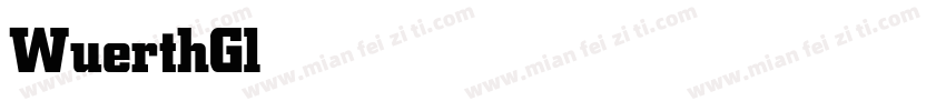 WuerthGloba Bold字体转换
